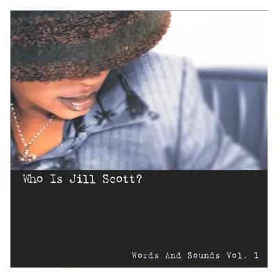 Jill Scott - Who Is Jill Scott: Words And Sounds Vol. (Reissue) (Remastered) (2 LP)