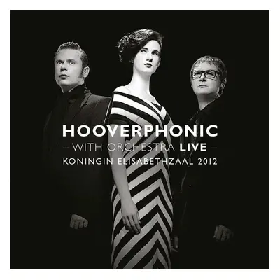 Hooverphonic - With Orchestra Live (180 g) (Reissue) (2 LP)