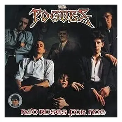 The Pogues - Red Roses for Me (LP)