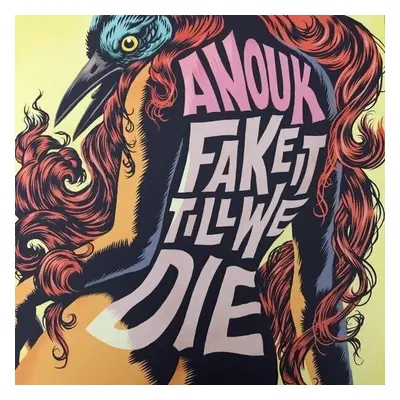 Anouk - Fake It Till We Die (Limited Edition) (Pink Coloured) (LP)