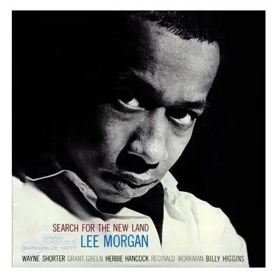 Lee Morgan - Search For The New Land (Reissue) (Remastered) (LP)