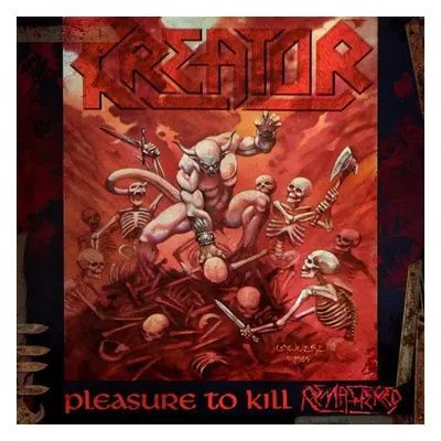 Kreator - Pleasure To Kill (LP)