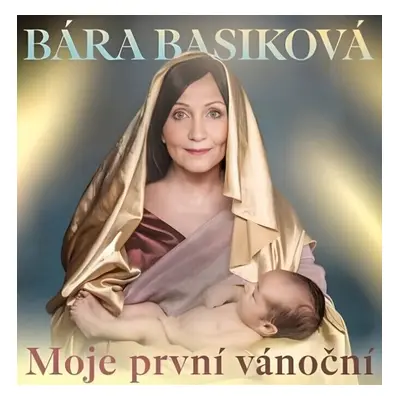 Bára Basiková - Moje první vánoční (CD)