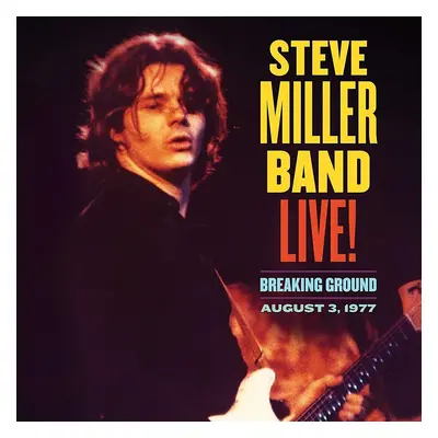 Steve Miller - Live! Breaking Ground August 3, (2 LP)