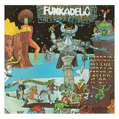 Funkadelic - Standing On The Verge Of Getting It On (LP)