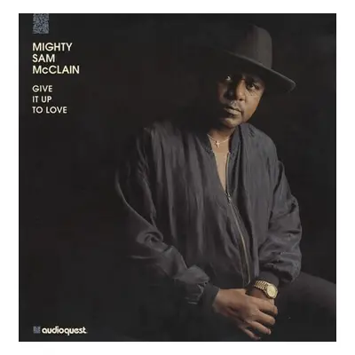 Mighty Sam McClain - Give It Up To Love (2 LP) (200g) (45 RPM)