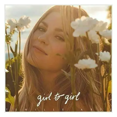 Tenille Arts - Girl To Girl (2 LP)