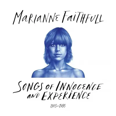 Marianne Faithfull - Songs Of Innocence And Experience (180g) (2 LP)