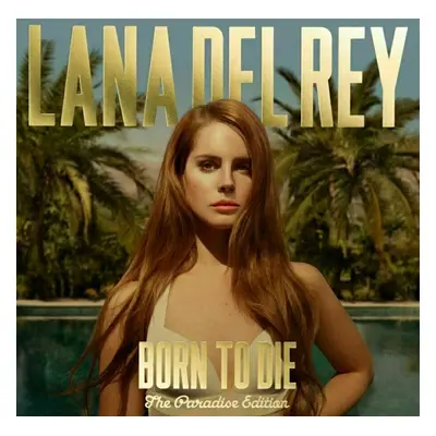 Lana Del Rey - Born To Die (The Paradise Edition) (LP)