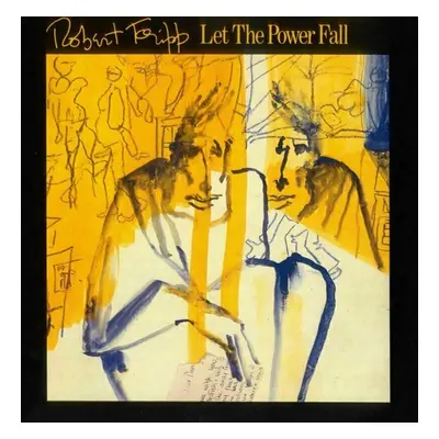 Robert Fripp - Let The Power Fall (LP)