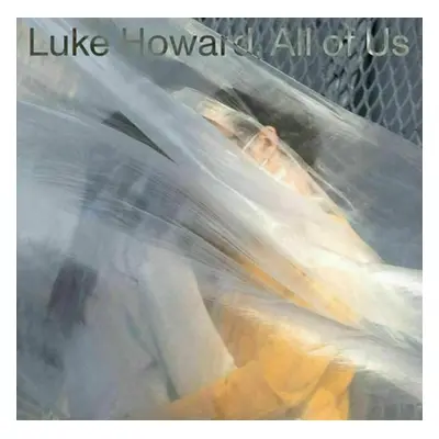 Luke Howard - All Of Us (LP)