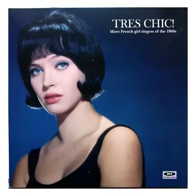 Various Artists - Tres Chic! More French Girl Singers Of The 1960s (Blue Coloured) (LP)