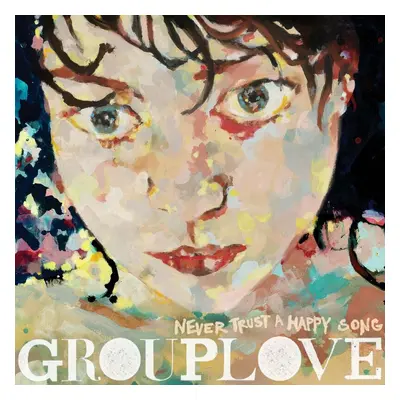 Grouplove - Never Trust A Happy Song (Red Coloured) (LP)