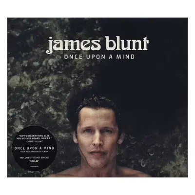 James Blunt - Once Upon A Mind (CD)