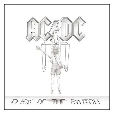 AC/DC Flick Of The Switch (LP)