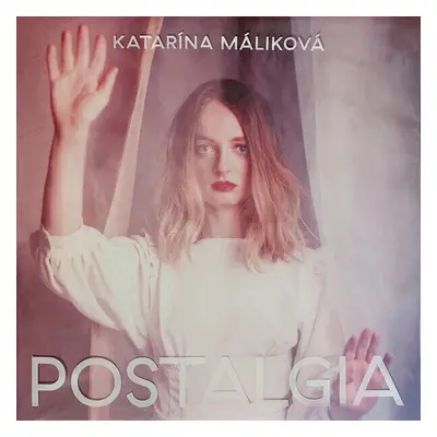 Katarína Máliková - Postalgia (LP + CD)