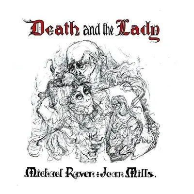 Michael Raven & Joan Mills - Death And The Lady (LP)