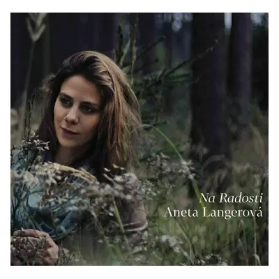 Aneta Langerová - Na radosti (LP)