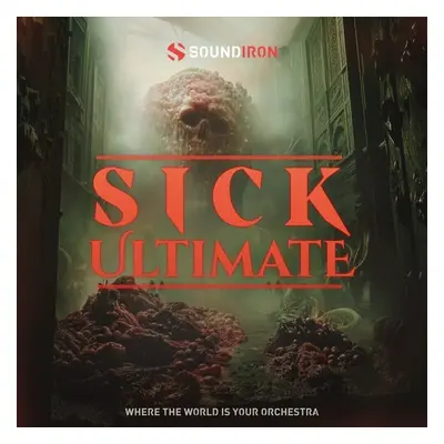 Soundiron Sick Ultimate (Digitális termék)