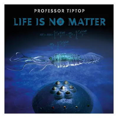 Professor Tip Top - Life Is No Matter (LP)