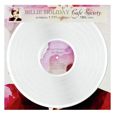 Billie Holiday - Café Society (Numbered) (White Coloured) (LP)