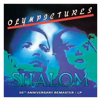 Shalom - Olympictures (30th Anniversary) (Remastered) (LP)