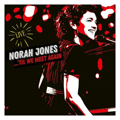 Norah Jones - ...'Til We Meet Again (2 LP)