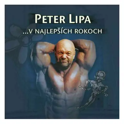 Peter Lipa - V Najlepších Rokoch (2 LP)