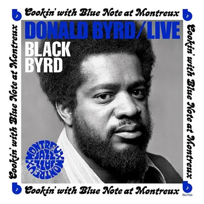 Donald Byrd - Live: Cookin' with Blue Note at Montreux (LP)