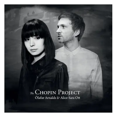 O. Arnalds & A. Sara Ott - The Chopin Project (Reissue) (CD)