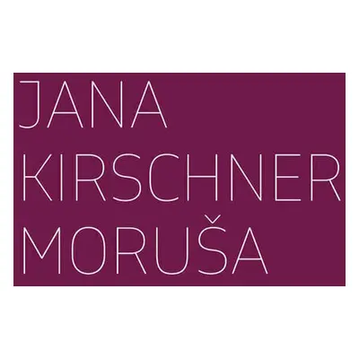 Jana Kirschner - Moruša (3 CD)