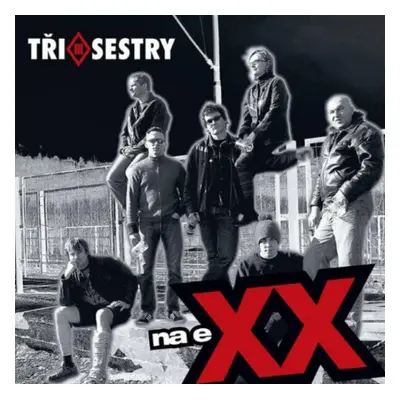 Tři Sestry - Na Exx (Remastered 2022) (2 LP)