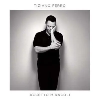 Tiziano Ferro - Accetto Miracoli (CD)