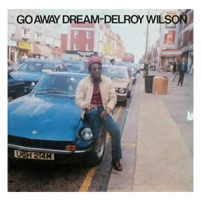 Delroy Wilson - Go Away Dream (LP)