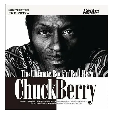 Chuck Berry - The Ultimate Rock ‘n’ Roll Hero (LP)