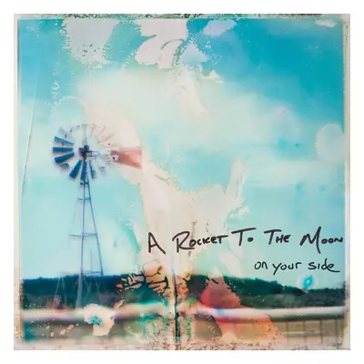 A Rocket To The Moon - On Your Side (Blue & Clear Coloured) (2 LP)