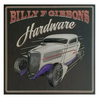 Billy Gibbons - Hardware (LP)