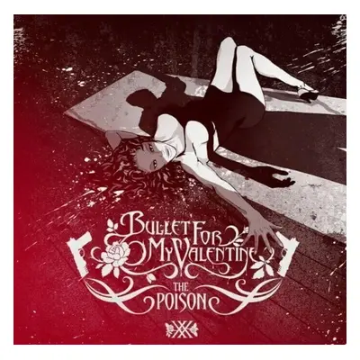 Bullet For My Valentine - Poison (Anniversary Edition) (Deluxe Edition) (Remastered) (2 CD)