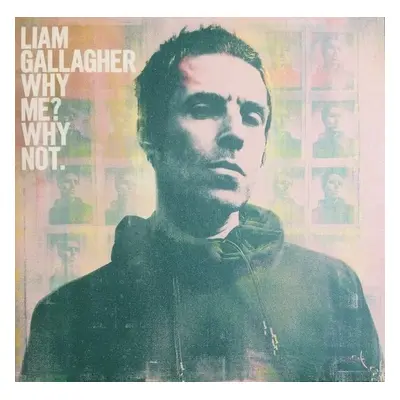 Liam Gallagher Why Me? Why Not. (LP)