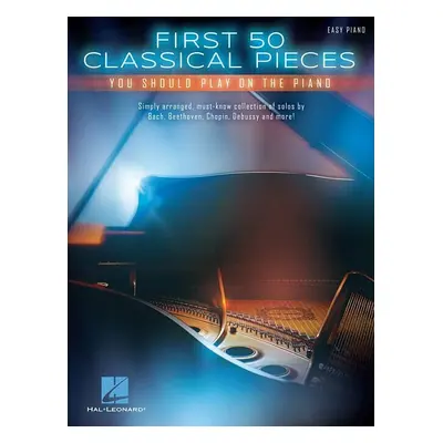 Hal Leonard First Classical Pieces You Should Play On The Piano Kották