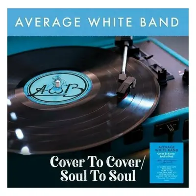 Average White Band - Cover To Cover / Soul To Soul (180G Clear Vinyl) (LP)