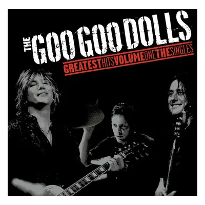 The Goo Goo Dolls - Greatest Hits Volume One - The Singles (LP)