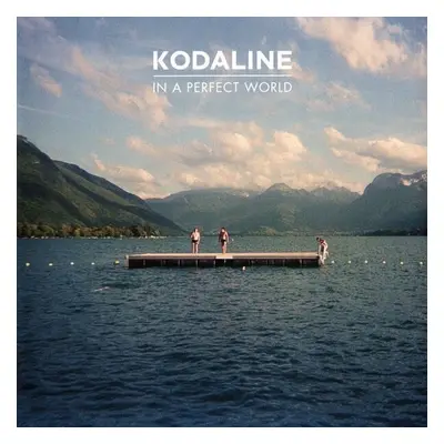 Kodaline - In A Perfect World (LP)