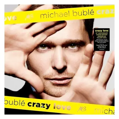 Michael Bublé - Crazy Love (Anniversary Edition) (Yellow Coloured) (LP)