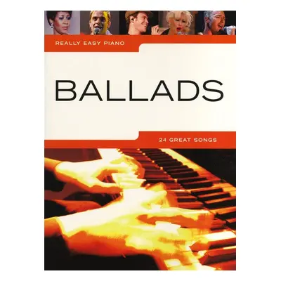 Music Sales Really Easy Piano: Ballads Kották