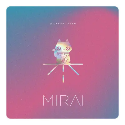 Mirai - Maneki Neko (LP)