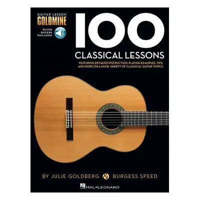 Hal Leonard Guitar Lesson Goldmine: Classical Lessons Kották