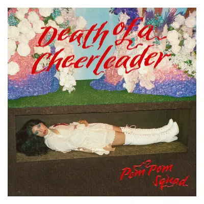 Pom Pom Squad - Death Of A Cheerleader (Red Vinyl) (LP)