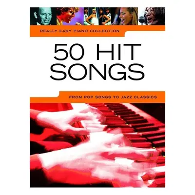 Hal Leonard Really Easy Piano Collection: Hit Songs Kották