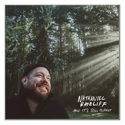 Nathaniel Rateliff - And It's Still Alright (Special Edition) (LP)